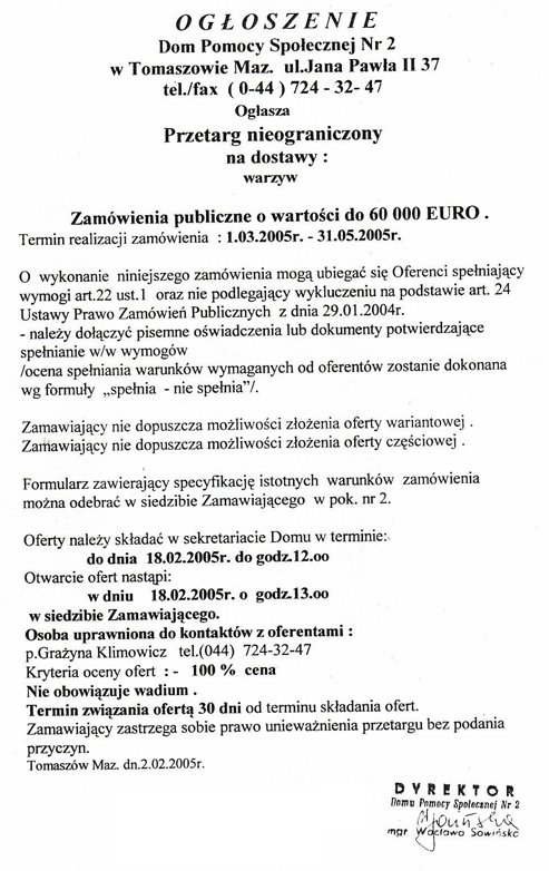 Ogłoszenie z dnia 02.02.2005 r. o przetargu nieograniczonym na dostawy warzyw