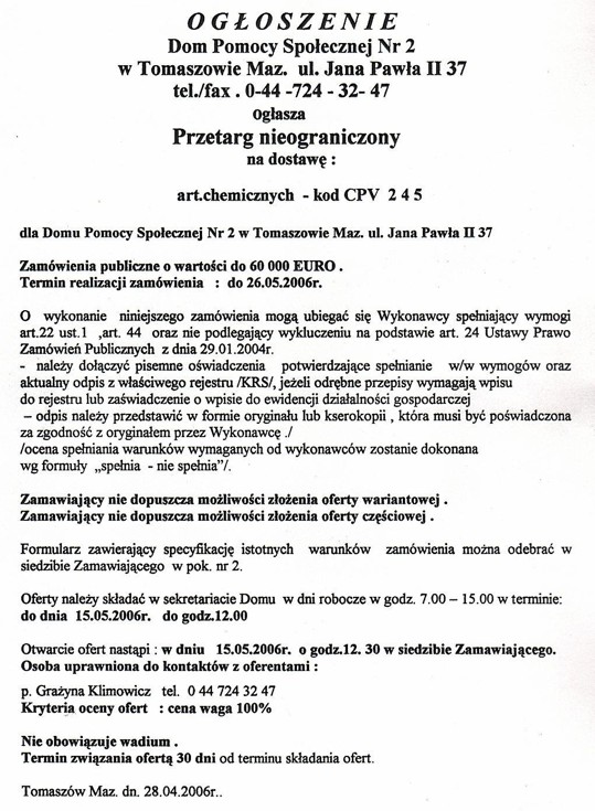 Ogłoszenie z dnia 28.04.2006 r. o przetargu nieograniczonym na dostawę art. chemicznych - Kod CPV 2 4 5