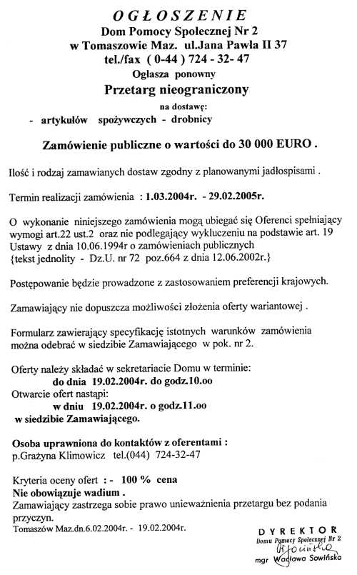 Ogłoszenie z dnia 06.02.2004 r. o przetargu nieograniczonym na dostawę artykułów spożywczych - drobnicy